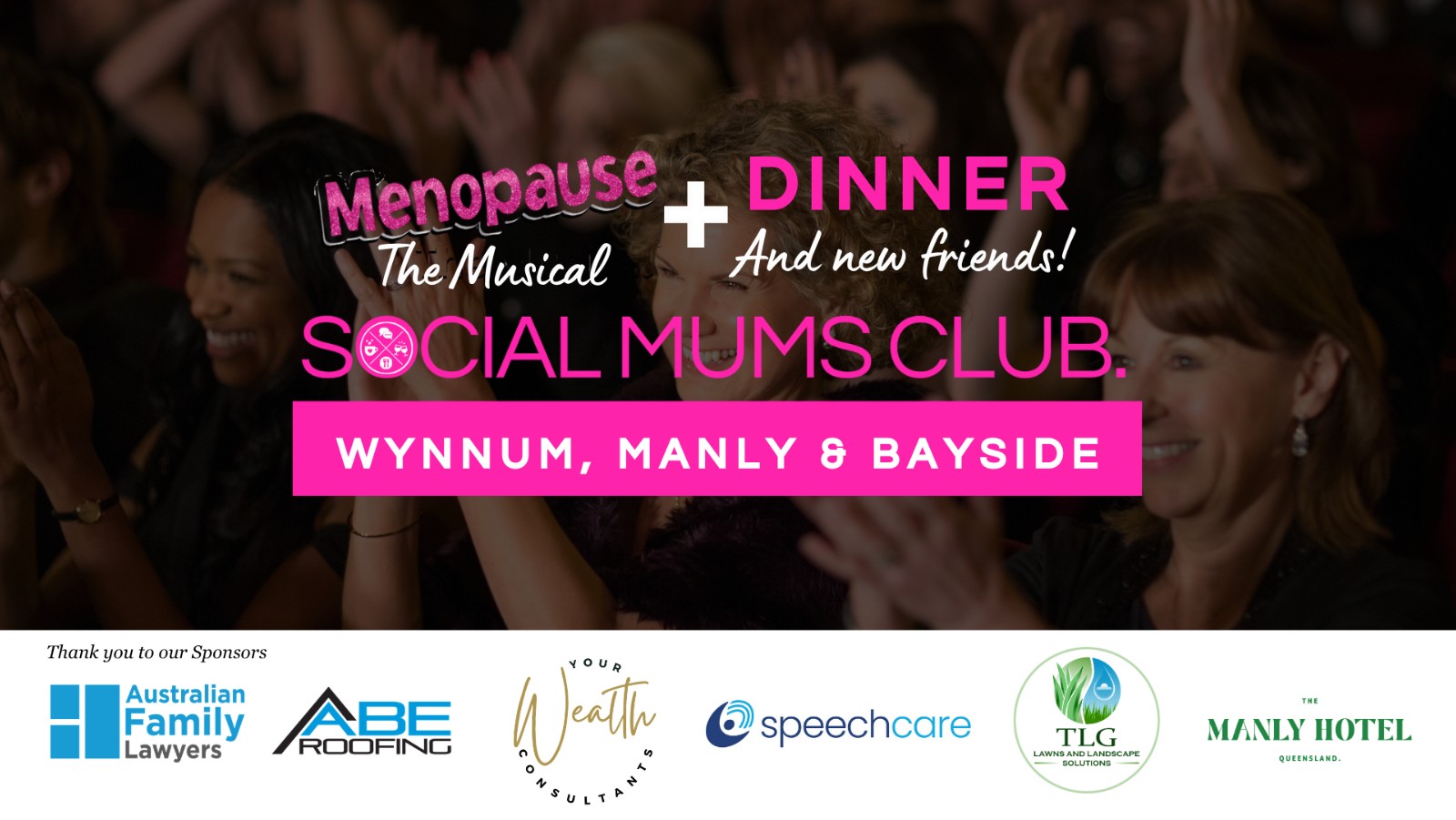 Menopause the Musical + Dinner & New Friends